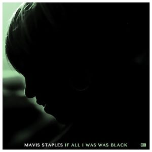 mavis staples all i was